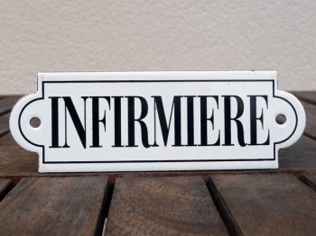 French enamel sign - Infirmiere