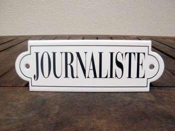 French enamel sign - Journaliste